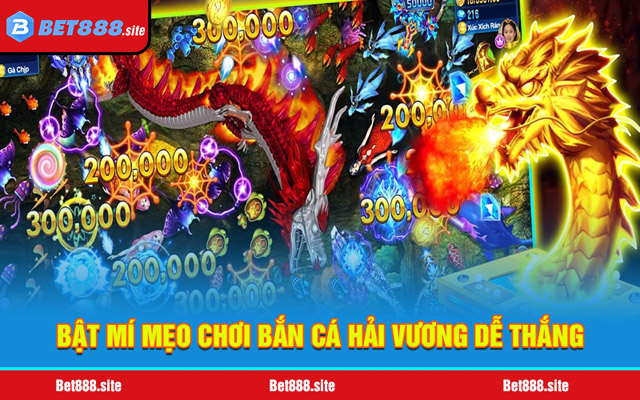 Bật mí mẹo chơi bắn cá Hải Vương dễ thắng